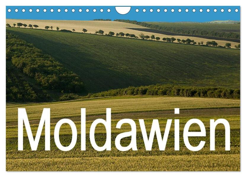 Moldawien (Wandkalender 2026 DIN A4 quer) CALVENDO Monatskalender