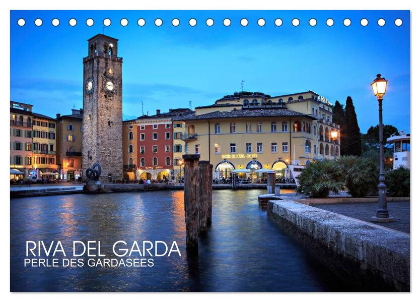 Riva del Garda - Perle des Gardasees (Tischkalender 2026 DIN A5 quer) CALVENDO Monatskalender