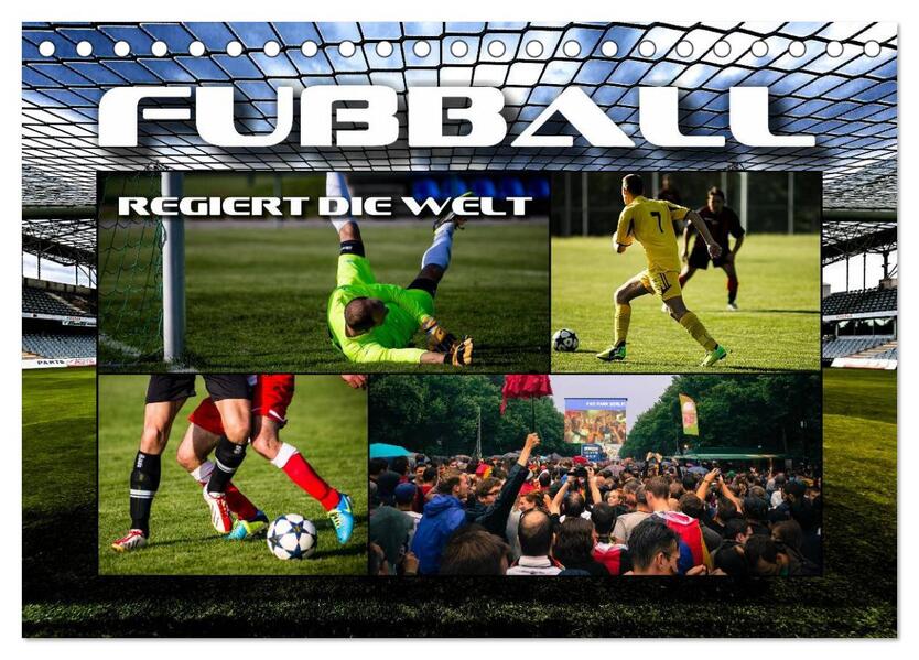 Fußball regiert die Welt (Tischkalender 2026 DIN A5 quer) CALVENDO Monatskalender