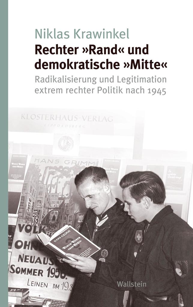Rechter »Rand« und demokratische »Mitte«