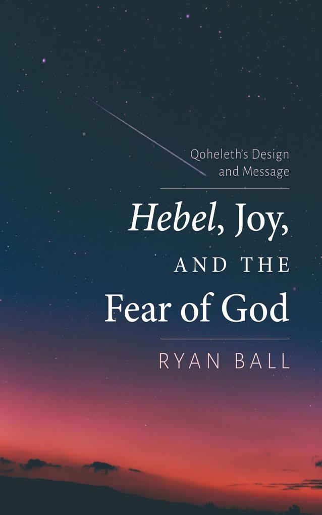 Hebel Joy and the Fear of God