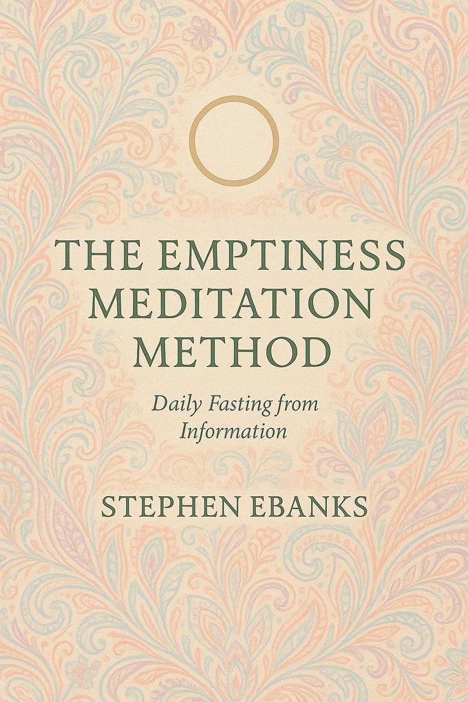 The Emptiness Meditation Method