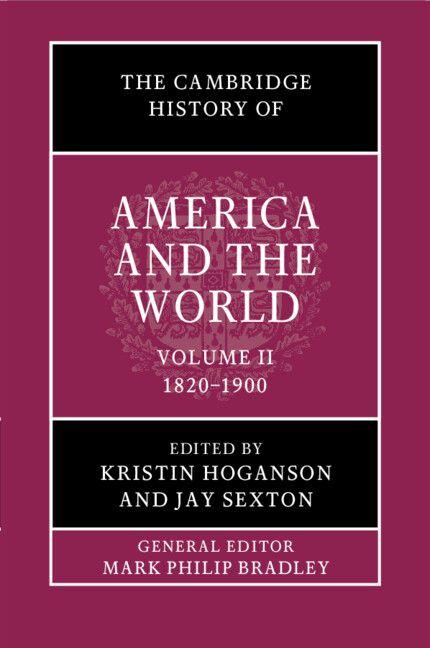 The Cambridge History of America and the World