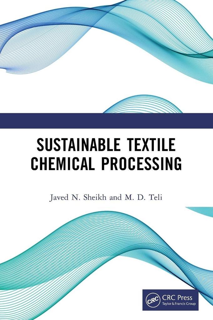 Sustainable Textile Chemical Processing