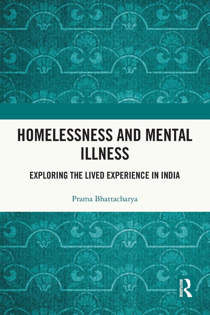 Homelessness and Mental Illness