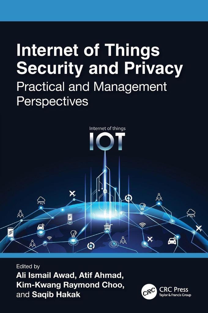 Internet of Things Security and Privacy