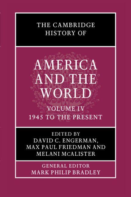 The Cambridge History of America and the World