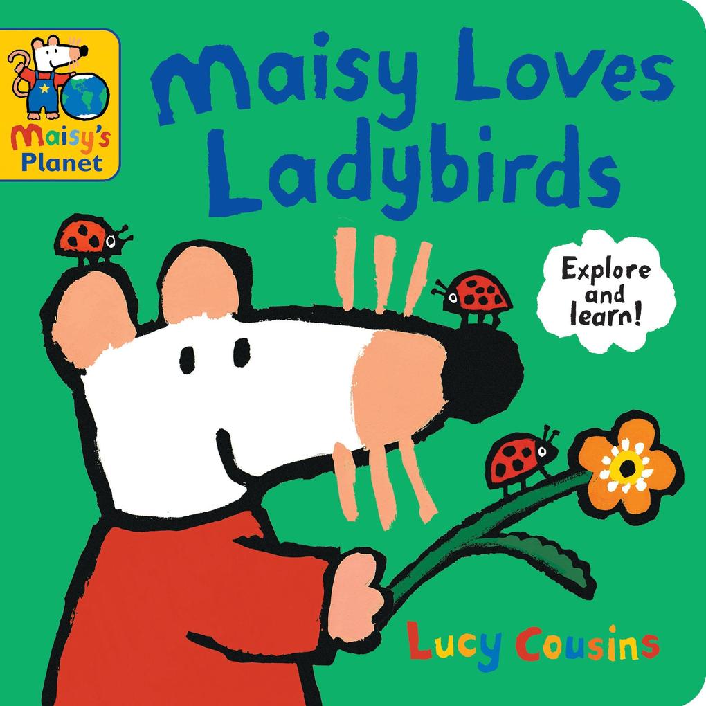 Maisy Loves Ladybirds