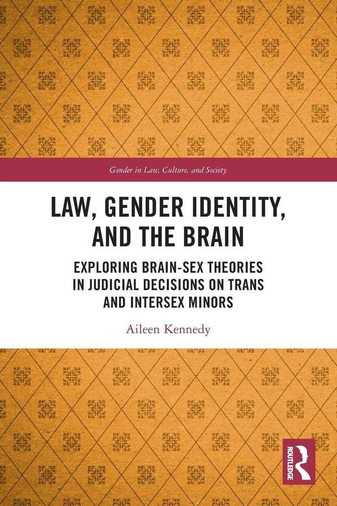 Law Gender Identity and the Brain