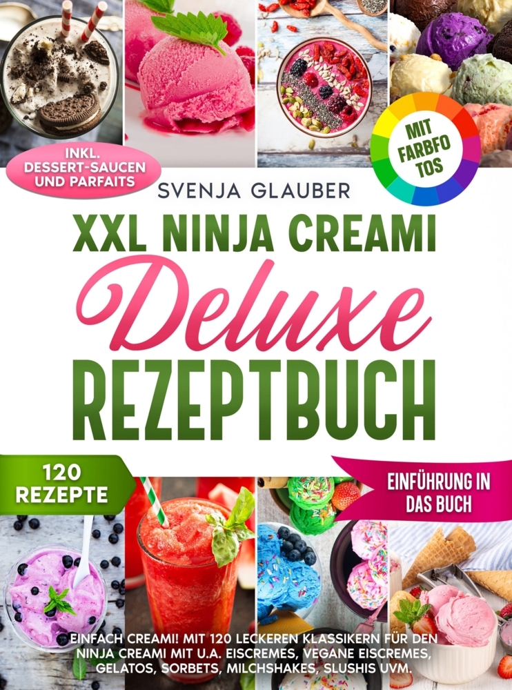 XXL Ninja Creami Deluxe Rezeptbuch