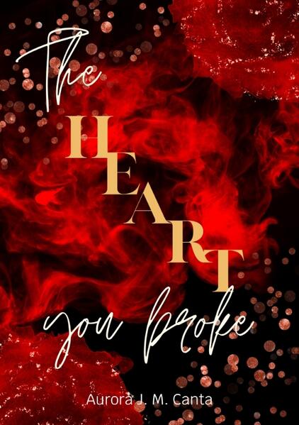 The Heart You Broke
