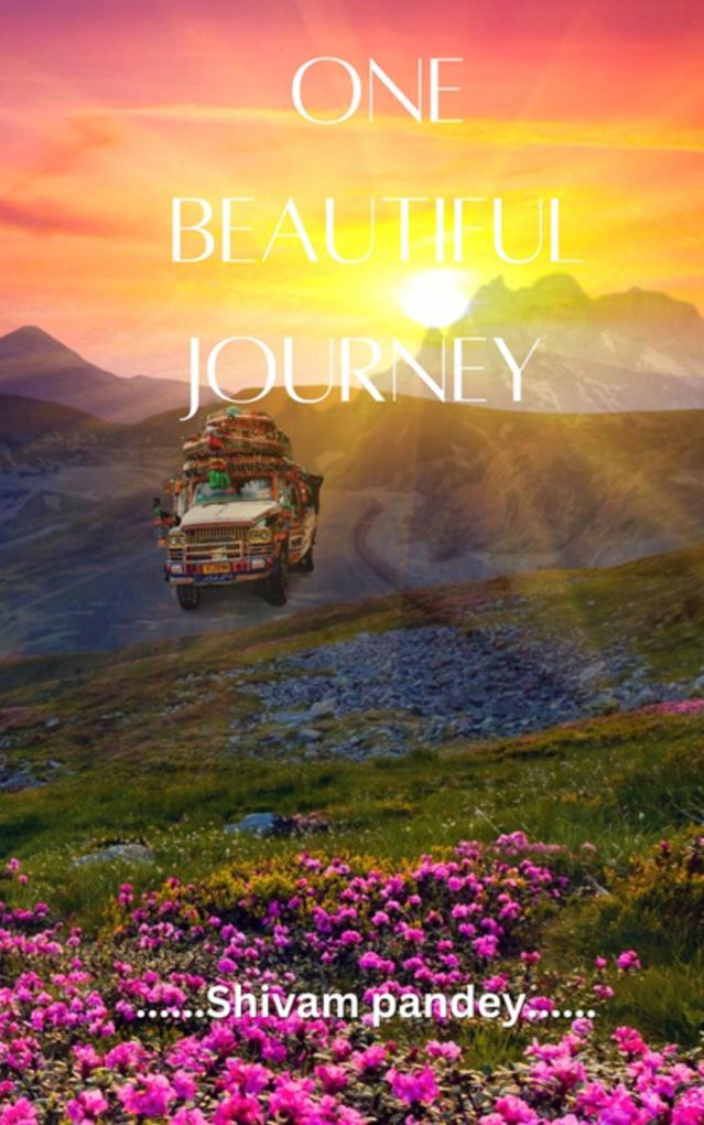 One Beautiful Journey