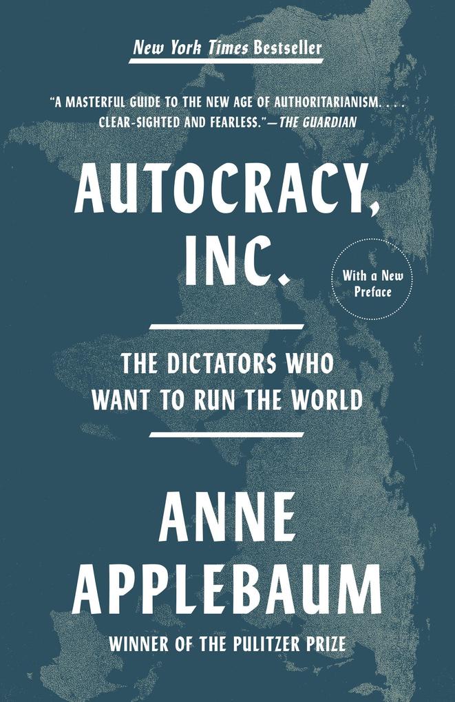 Autocracy Inc.