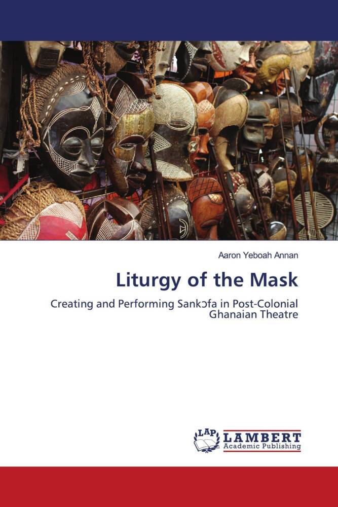 Liturgy of the Mask