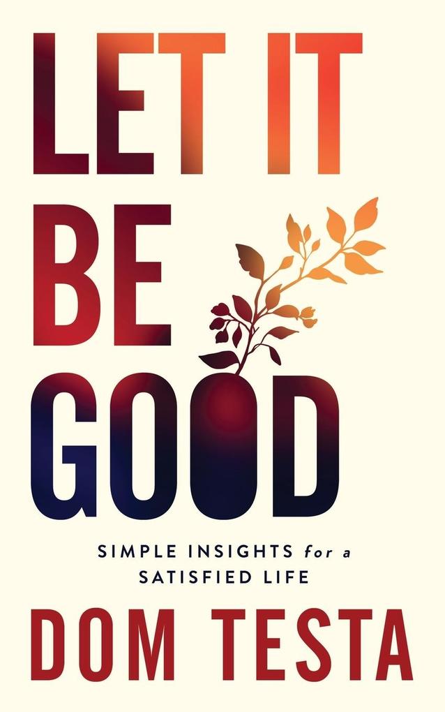 Let It Be Good
