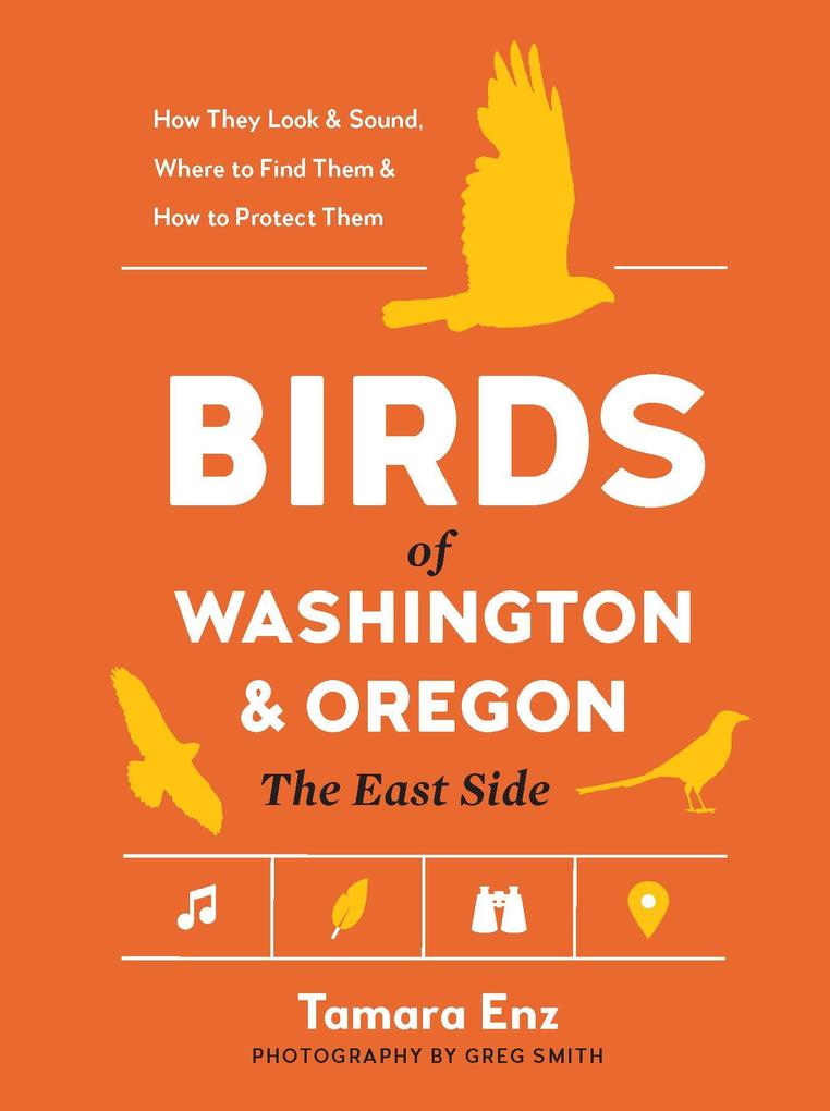 Birds of Washington and Oregon The East Side