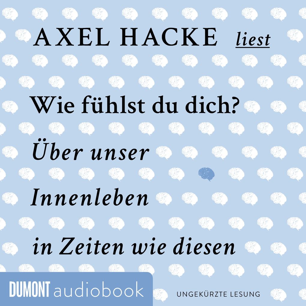 Wie fühlst du dich?