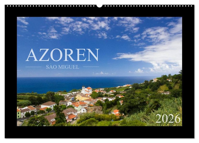 Azoren - São Miguel (Wandkalender 2026 DIN A2 quer) CALVENDO Monatskalender