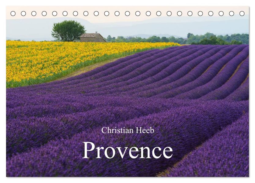 Provence von Christian Heeb (Tischkalender 2026 DIN A5 quer) CALVENDO Monatskalender