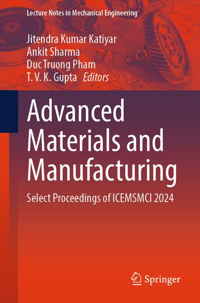 Advanced Materials and Manufacturing