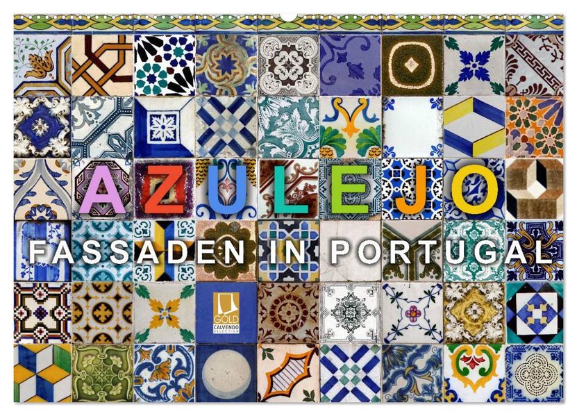 Azulejo-Fassaden in Portugal (Wandkalender 2026 DIN A2 quer) CALVENDO Monatskalender