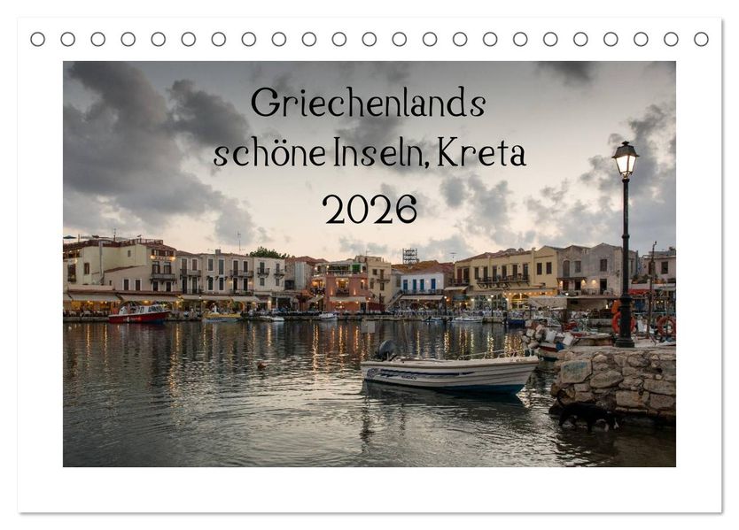 Griechenlands schöne Inseln Kreta (Tischkalender 2026 DIN A5 quer) CALVENDO Monatskalender