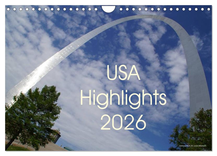 USA Highlights 2026 (Wandkalender 2026 DIN A4 quer) CALVENDO Monatskalender
