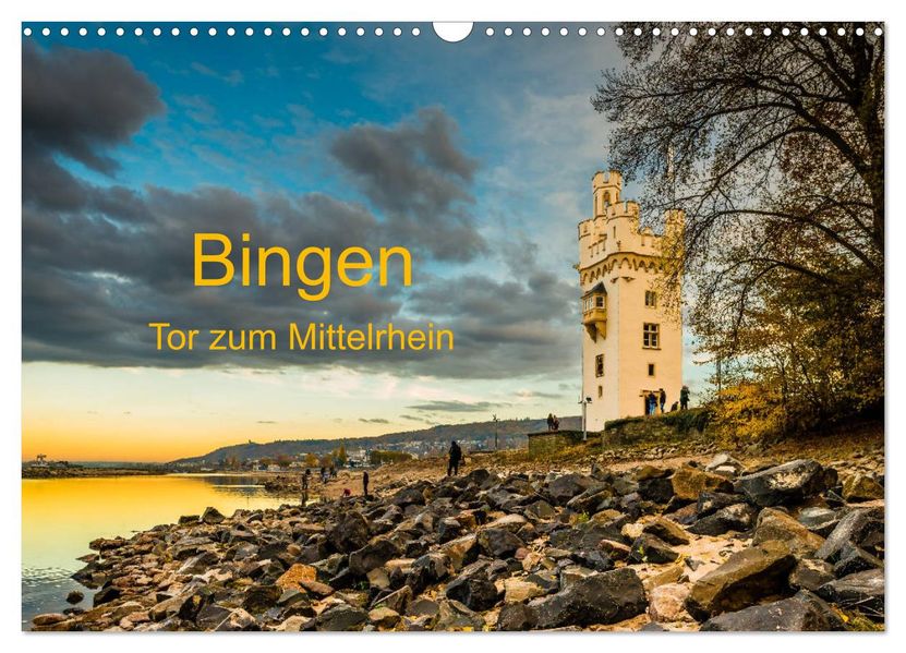 Bingen - Tor zum Mittelrhein (Wandkalender 2026 DIN A3 quer) CALVENDO Monatskalender