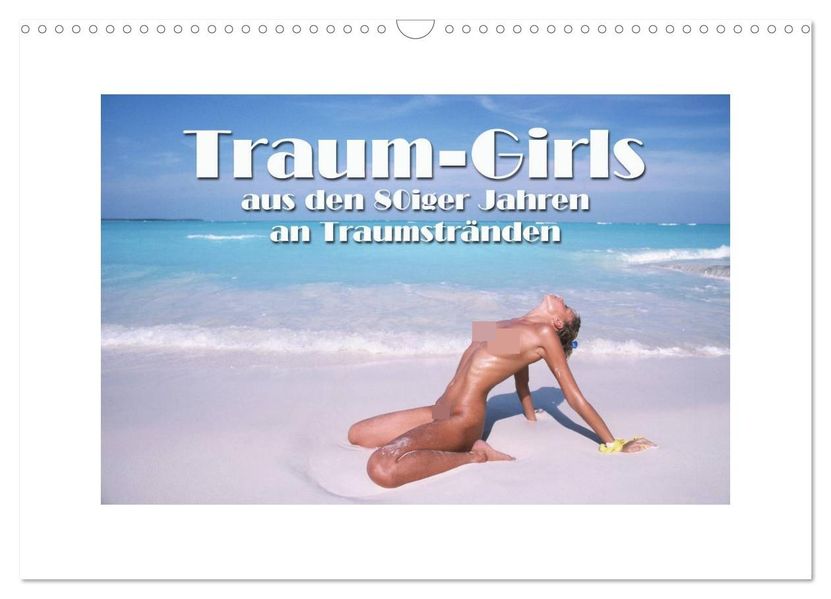 Traum-Girls (Wandkalender 2026 DIN A3 quer) CALVENDO Monatskalender