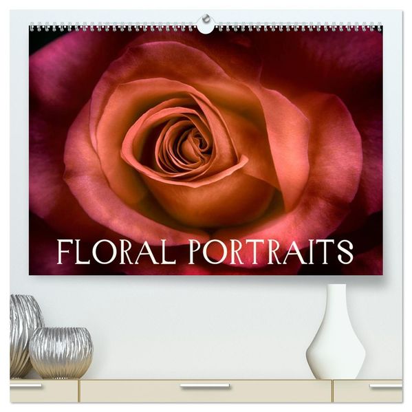 Floral Portraits - Blumen Impression (hochwertiger Premium Wandkalender 2026 DIN A2 quer) Kunstdruck in Hochglanz