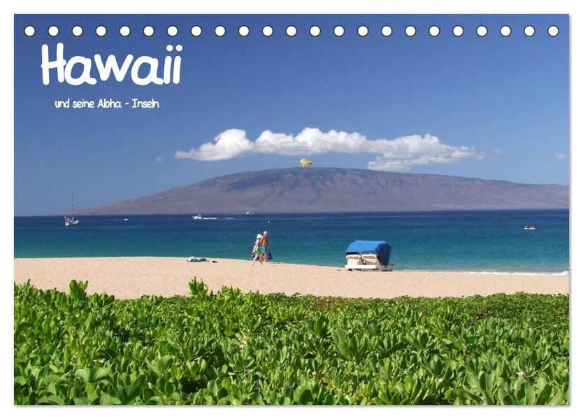 Hawaii und seine Aloha - Inseln (Tischkalender 2026 DIN A5 quer) CALVENDO Monatskalender