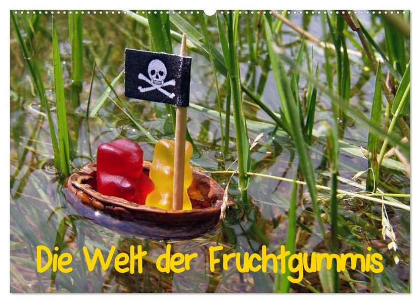 Die Welt der Fruchtgummis (Wandkalender 2026 DIN A2 quer) CALVENDO Monatskalender