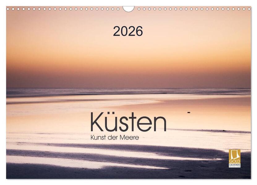 Küsten - Kunst der Meere (Wandkalender 2026 DIN A3 quer) CALVENDO Monatskalender
