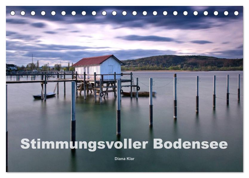 Stimmungsvoller Bodensee (Tischkalender 2026 DIN A5 quer) CALVENDO Monatskalender