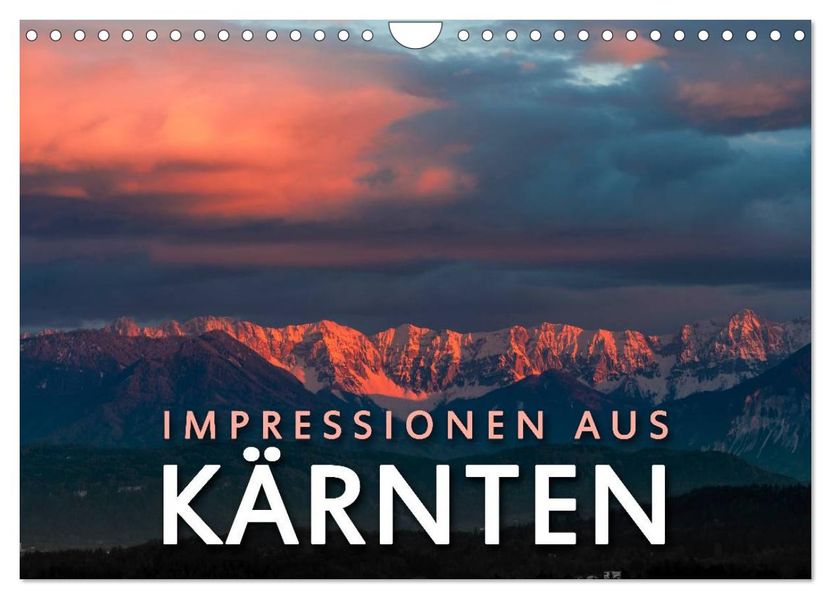 Impressionen aus Kärnten (Wandkalender 2026 DIN A4 quer) CALVENDO Monatskalender