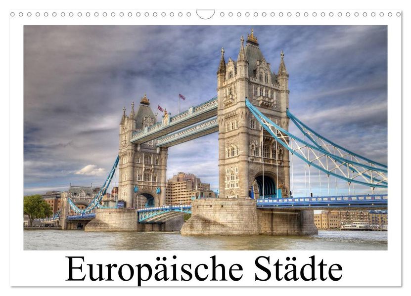 Europäische Städte (Wandkalender 2026 DIN A3 quer) CALVENDO Monatskalender