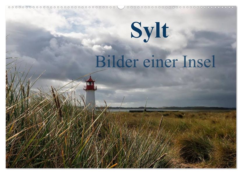 Sylt - Bilder einer Insel (Wandkalender 2026 DIN A2 quer) CALVENDO Monatskalender