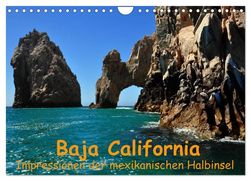 Baja California - Impressionen der mexikanischen Halbinsel (Wandkalender 2026 DIN A4 quer) CALVENDO Monatskalender