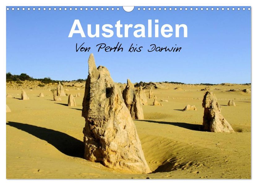 Australien - Von Perth bis Darwin (Wandkalender 2026 DIN A3 quer) CALVENDO Monatskalender