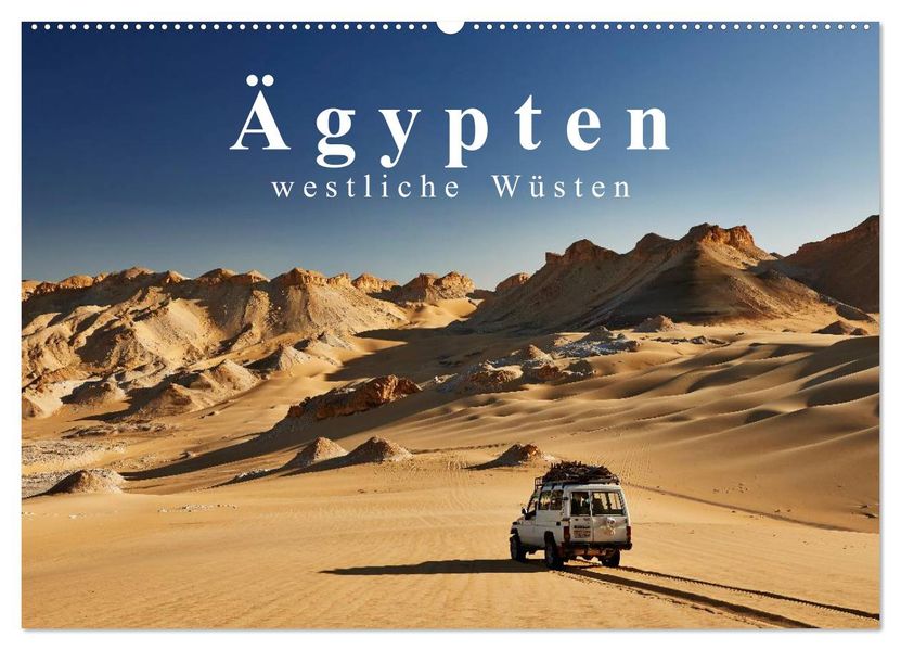 Ägypten - westliche Wüsten (Wandkalender 2026 DIN A2 quer) CALVENDO Monatskalender
