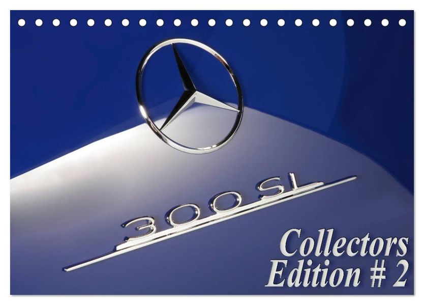 300 SL Collectors Edition 2 (Tischkalender 2026 DIN A5 quer) CALVENDO Monatskalender