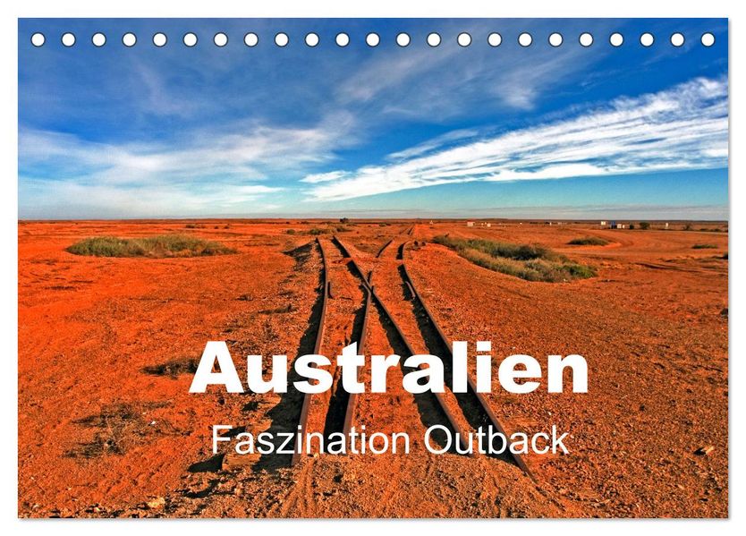 Australien - Faszination Outback (Tischkalender 2026 DIN A5 quer) CALVENDO Monatskalender