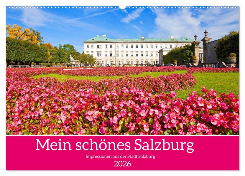 Mein schönes Salzburg (Wandkalender 2026 DIN A2 quer) CALVENDO Monatskalender