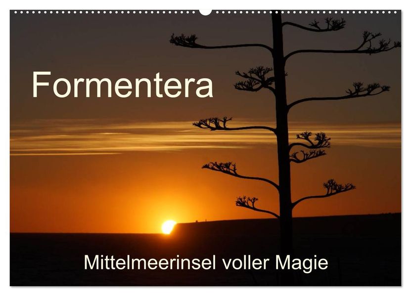 Formentera - Mittelmeerinsel voller Magie (Wandkalender 2026 DIN A2 quer) CALVENDO Monatskalender
