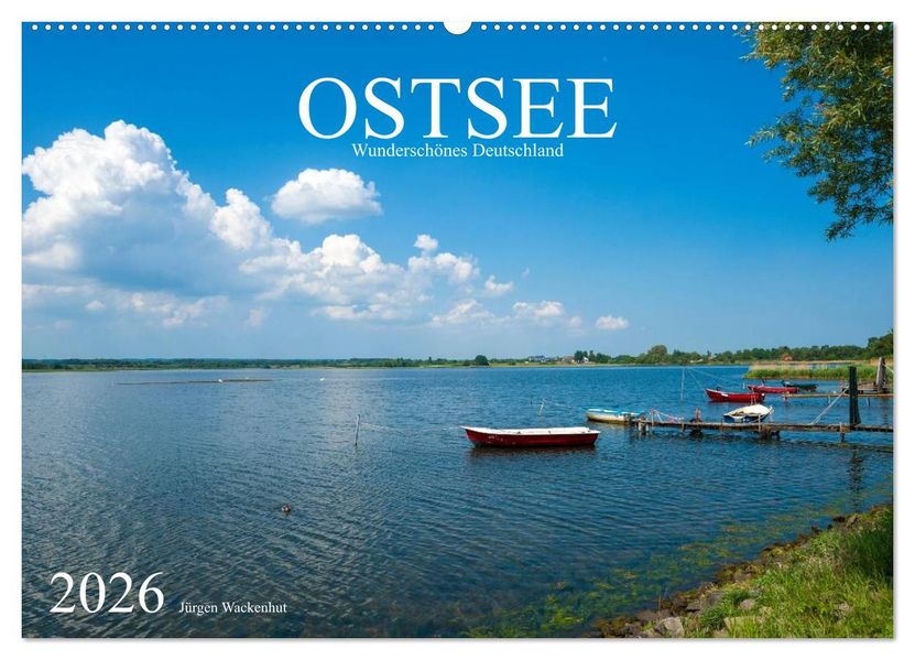 OSTSEE Wunderschönes Deutschland (Wandkalender 2026 DIN A2 quer) CALVENDO Monatskalender