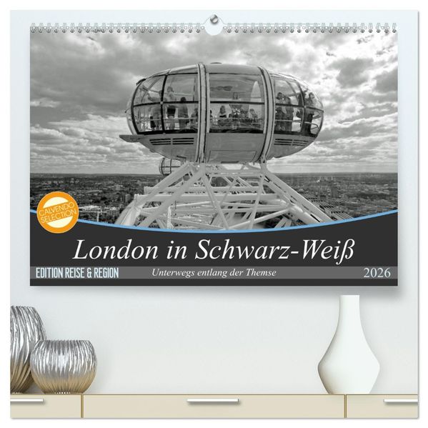 London in Schwarz-Weiß (hochwertiger Premium Wandkalender 2026 DIN A2 quer) Kunstdruck in Hochglanz