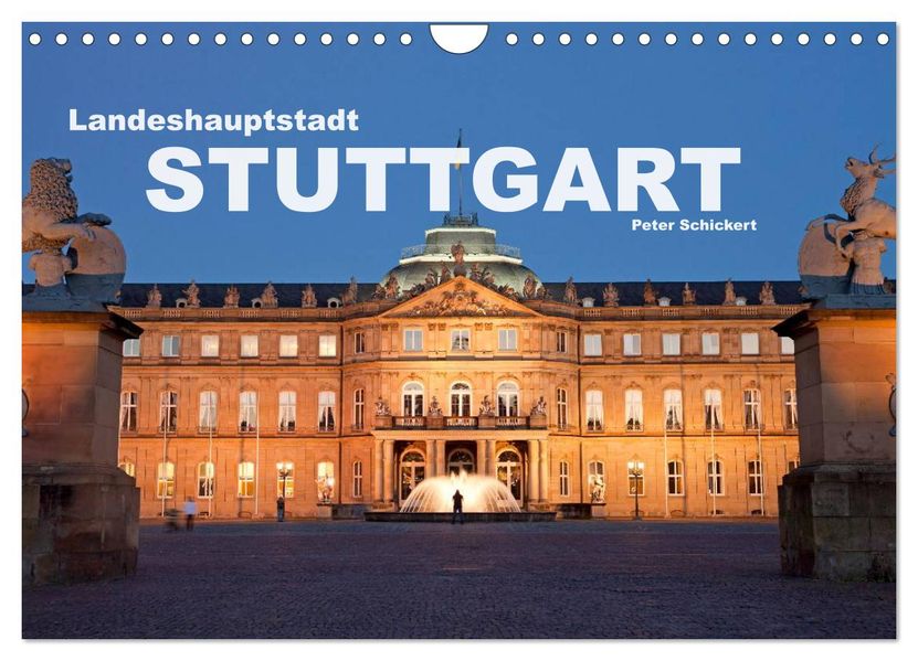 Landeshauptstadt Stuttgart (Wandkalender 2026 DIN A4 quer) CALVENDO Monatskalender