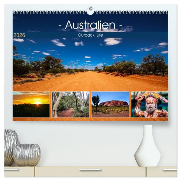 Outback Life - Australien (hochwertiger Premium Wandkalender 2026 DIN A2 quer) Kunstdruck in Hochglanz