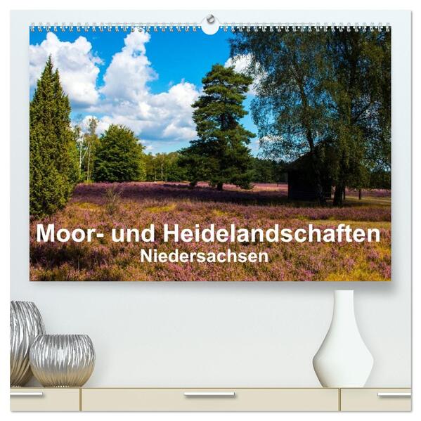 Moor- und Heidelandschaften Niedersachsen (hochwertiger Premium Wandkalender 2026 DIN A2 quer) Kunstdruck in Hochglanz