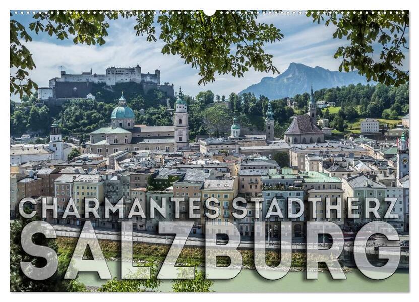 Charmantes Stadtherz SALZBURG (Wandkalender 2026 DIN A2 quer) CALVENDO Monatskalender